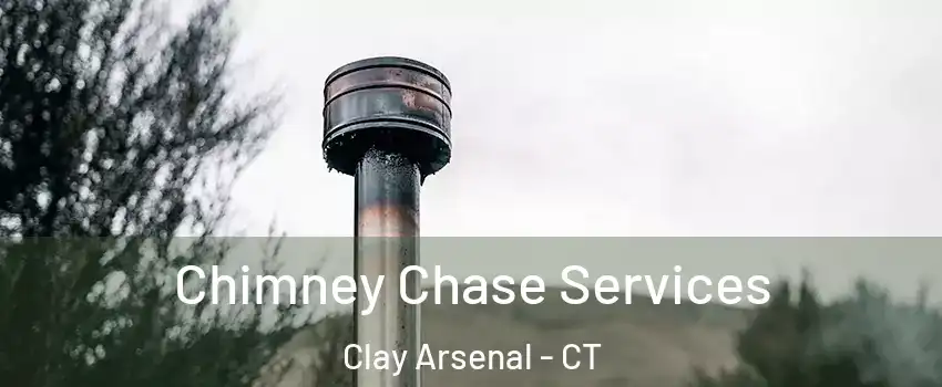 Chimney Chase Services Clay Arsenal - CT