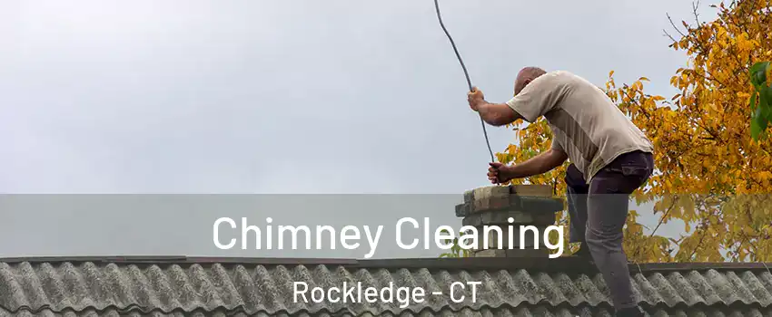 Chimney Cleaning Rockledge - CT