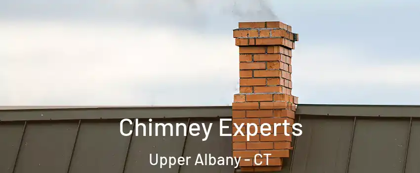 Chimney Experts Upper Albany - CT