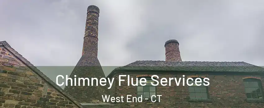 Chimney Flue Services West End - CT