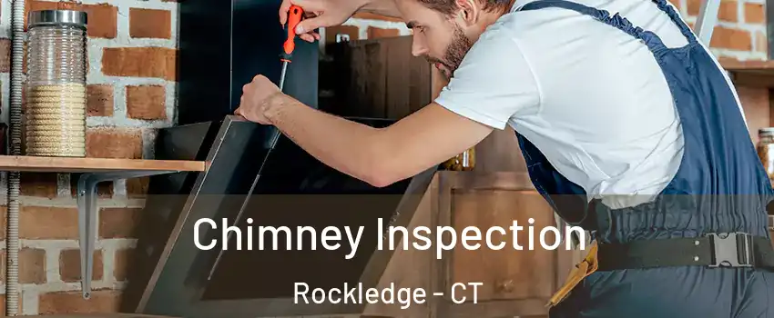 Chimney Inspection Rockledge - CT