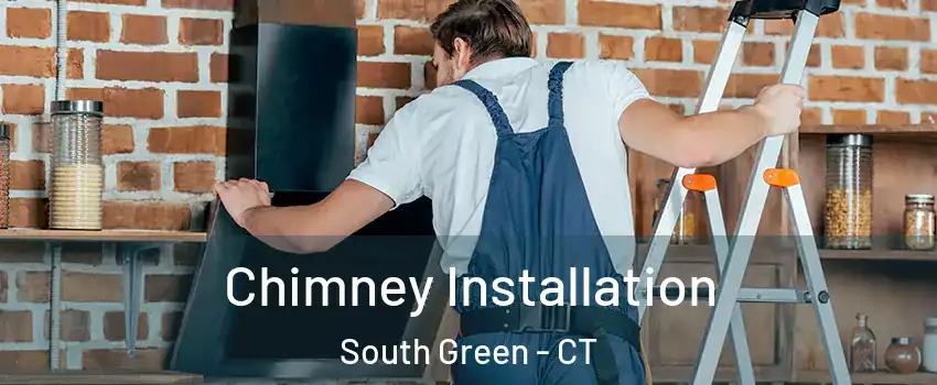 Chimney Installation South Green - CT