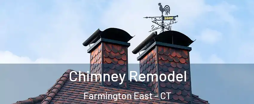 Chimney Remodel Farmington East - CT