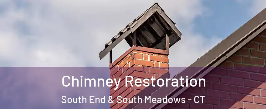 Chimney Restoration South End & South Meadows - CT