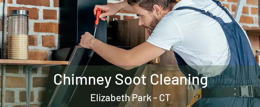 Chimney Soot Cleaning Elizabeth Park - CT