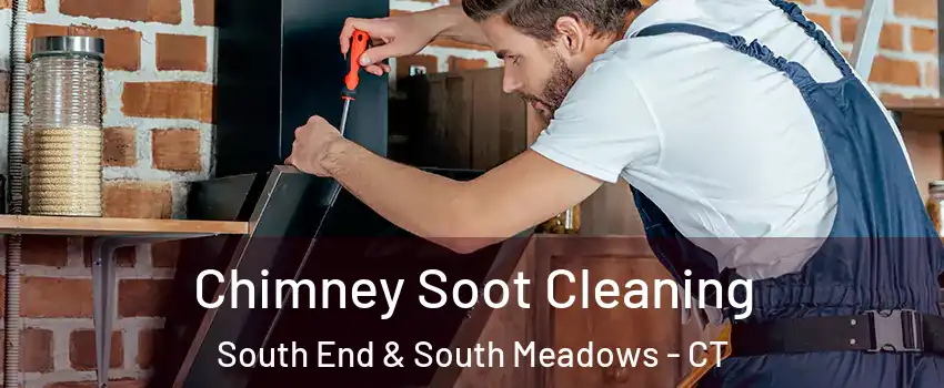 Chimney Soot Cleaning South End & South Meadows - CT