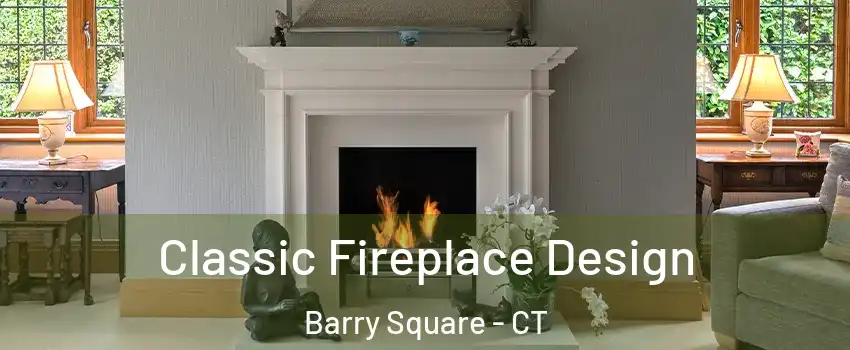 Classic Fireplace Design Barry Square - CT