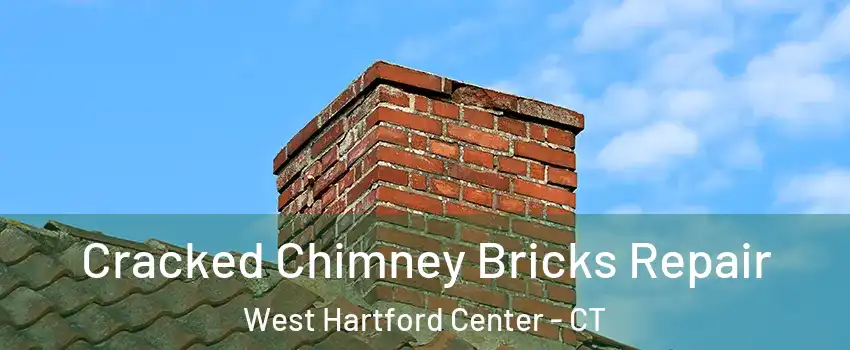 Cracked Chimney Bricks Repair West Hartford Center - CT
