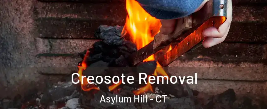 Creosote Removal Asylum Hill - CT