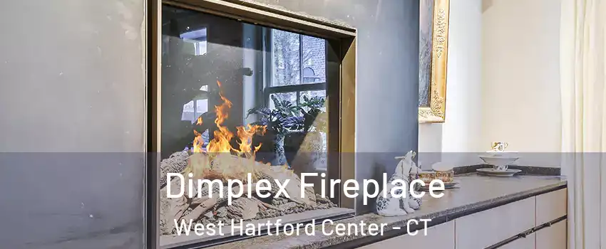 Dimplex Fireplace West Hartford Center - CT