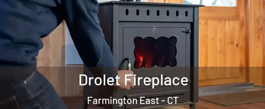 Drolet Fireplace Farmington East - CT