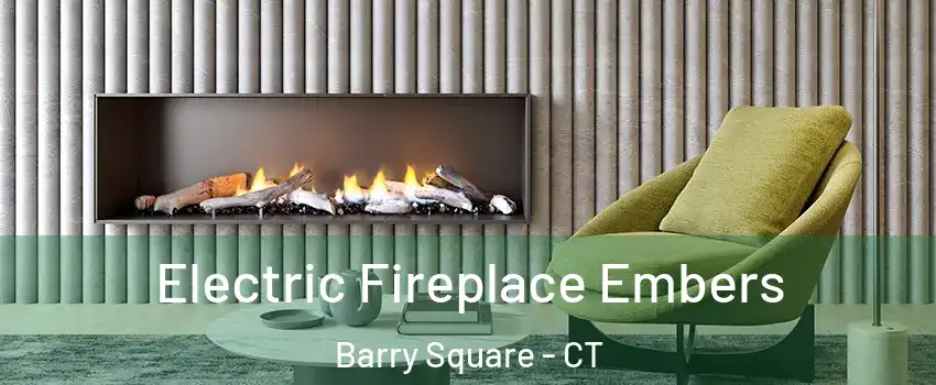 Electric Fireplace Embers Barry Square - CT