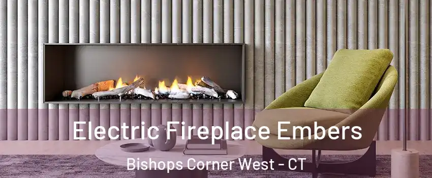 Electric Fireplace Embers Bishops Corner West - CT