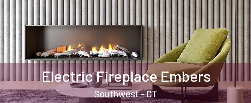 Electric Fireplace Embers Southwest - CT