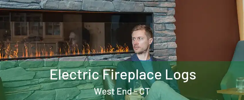 Electric Fireplace Logs West End - CT