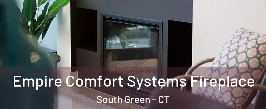 Empire Comfort Systems Fireplace South Green - CT