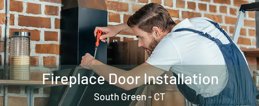 Fireplace Door Installation South Green - CT