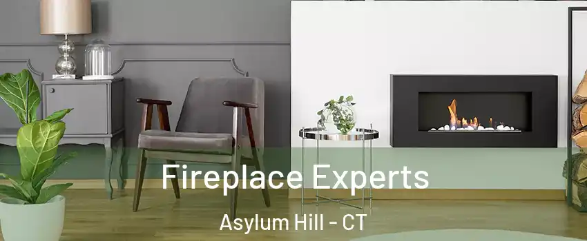Fireplace Experts Asylum Hill - CT