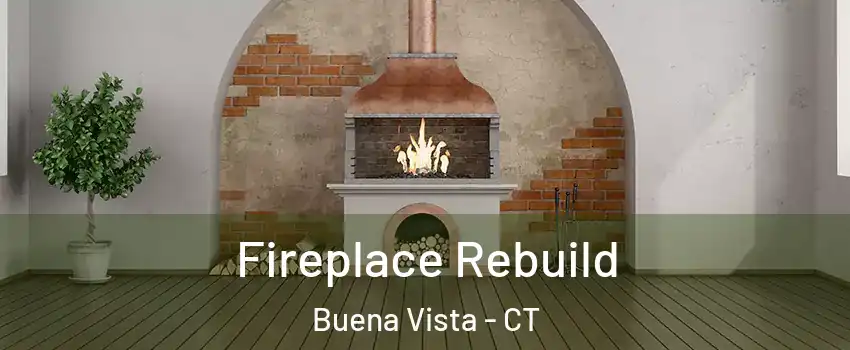 Fireplace Rebuild Buena Vista - CT