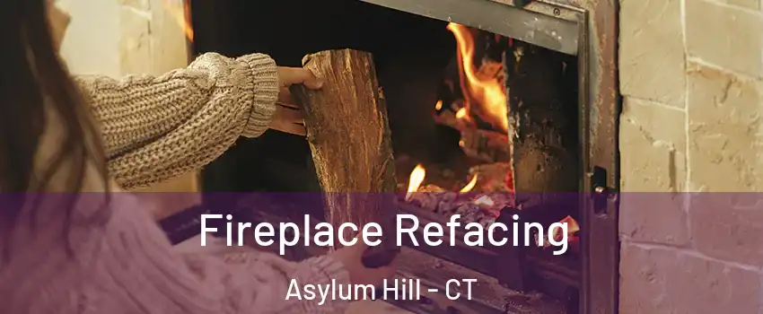 Fireplace Refacing Asylum Hill - CT