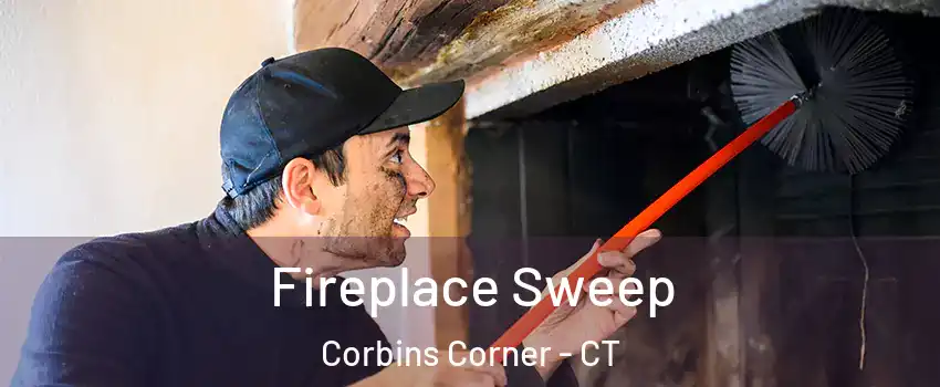 Fireplace Sweep Corbins Corner - CT