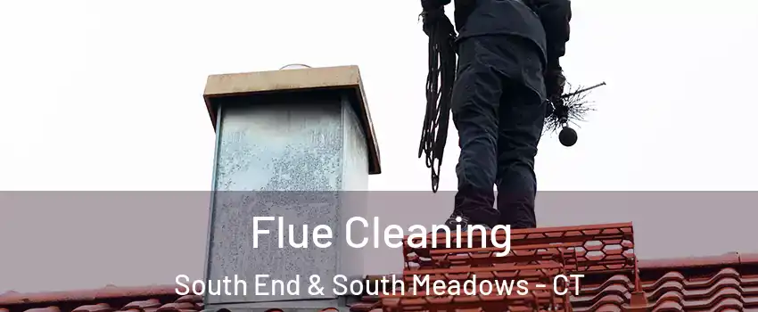 Flue Cleaning South End & South Meadows - CT