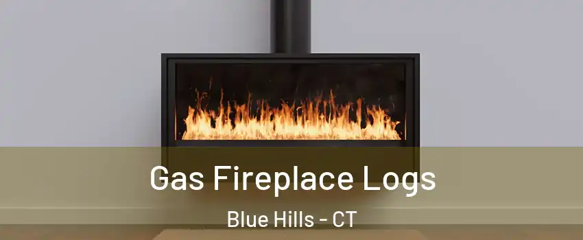 Gas Fireplace Logs Blue Hills - CT