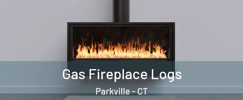 Gas Fireplace Logs Parkville - CT