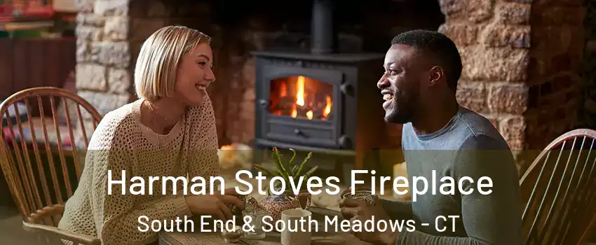 Harman Stoves Fireplace South End & South Meadows - CT