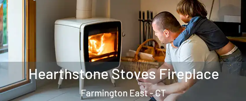Hearthstone Stoves Fireplace Farmington East - CT