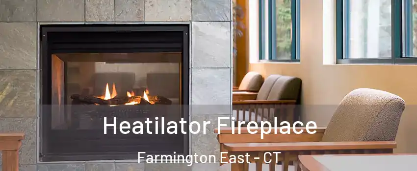 Heatilator Fireplace Farmington East - CT