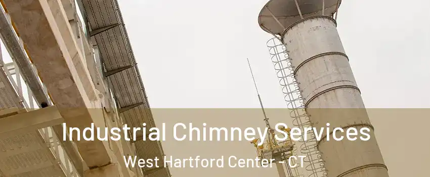 Industrial Chimney Services West Hartford Center - CT