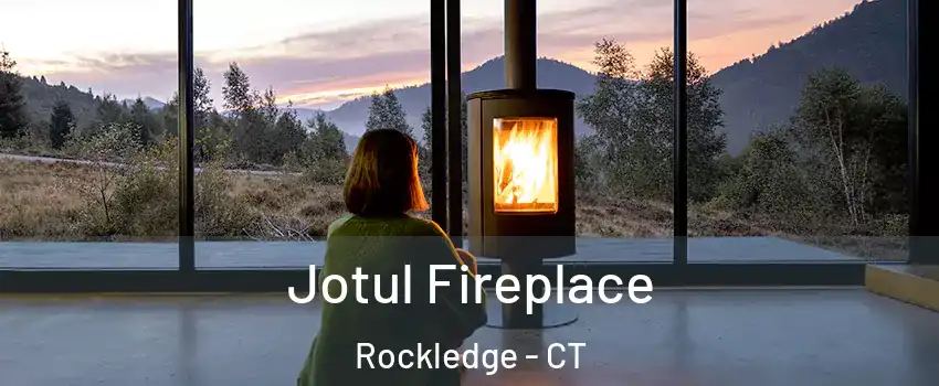 Jotul Fireplace Rockledge - CT