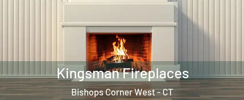 Kingsman Fireplaces Bishops Corner West - CT