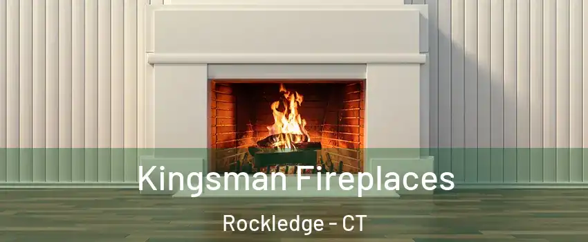 Kingsman Fireplaces Rockledge - CT