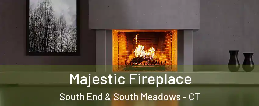 Majestic Fireplace South End & South Meadows - CT