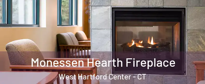 Monessen Hearth Fireplace West Hartford Center - CT