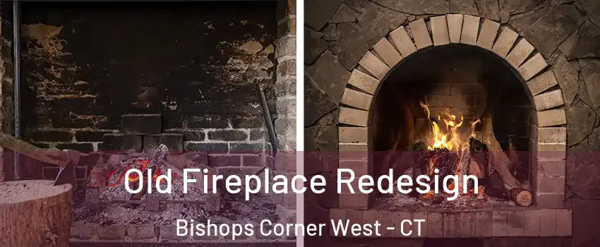 Old Fireplace Redesign Bishops Corner West - CT