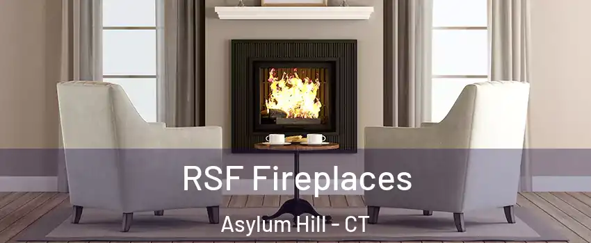 RSF Fireplaces Asylum Hill - CT
