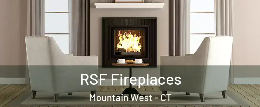RSF Fireplaces Mountain West - CT