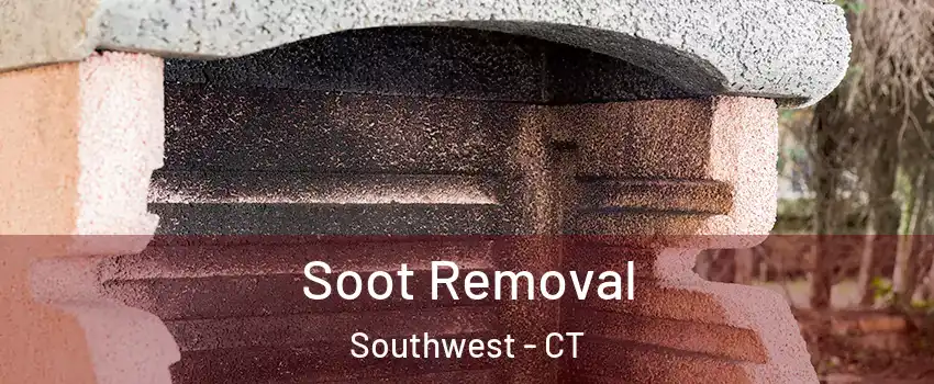 Soot Removal Southwest - CT
