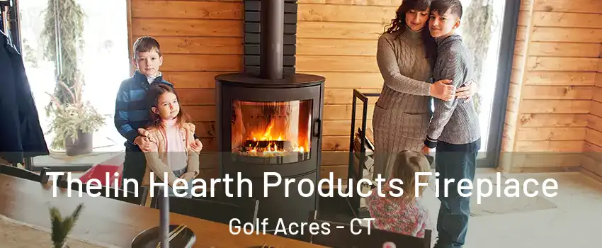 Thelin Hearth Products Fireplace Golf Acres - CT