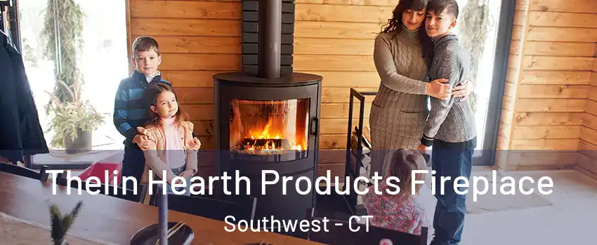 Thelin Hearth Products Fireplace Southwest - CT