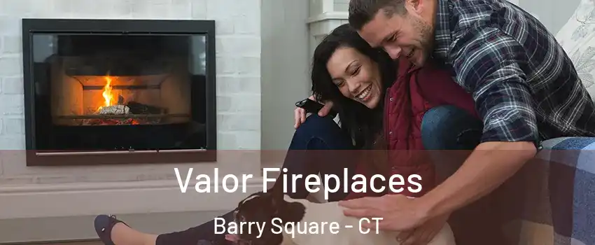 Valor Fireplaces Barry Square - CT