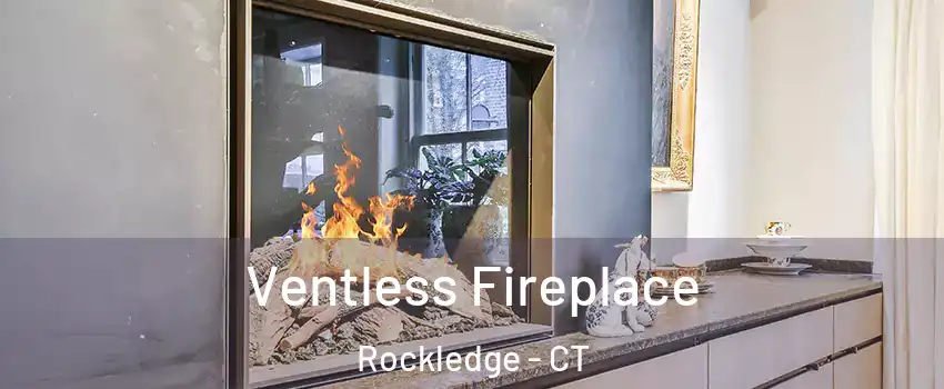 Ventless Fireplace Rockledge - CT