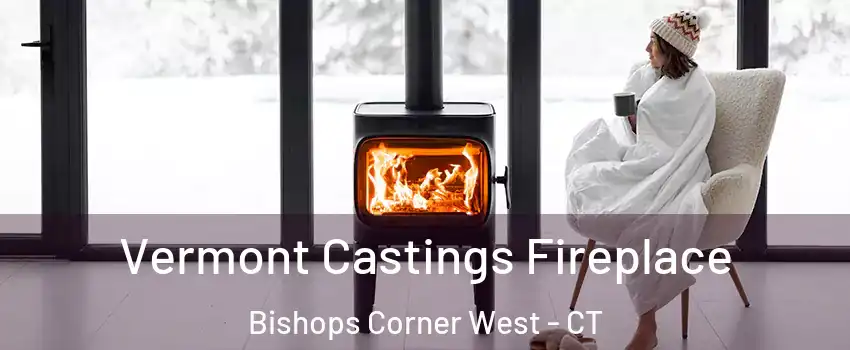 Vermont Castings Fireplace Bishops Corner West - CT